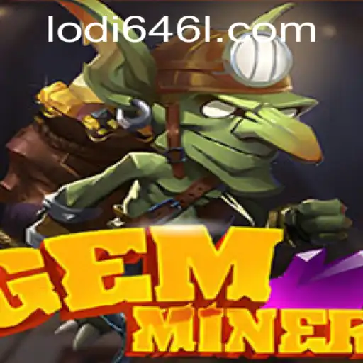 GemMiner: Delving Deep into the World of Lodi646