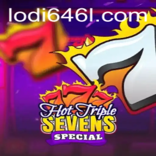 Unpacking HotTripleSevensSpecial and the Impact of Lodi646 on Gaming Enthusiasts